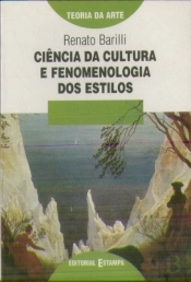 Ciência da Cultura e Fenomenologia dos Estilos