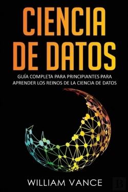 Bertrand.pt - Ciencia De Datos: Gu A Completa Para Pri