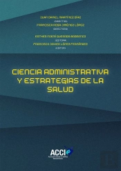 Ciencia De La Administración Y Estrategias De Salud