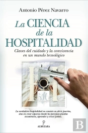 Ciencia De La Hospitalidad, La
