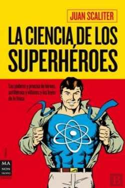 Bertrand.pt - Ciencia De Los Superhéroes, La