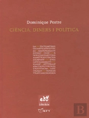 Ciencia, Diners I Politica