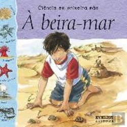 Bertrand.pt - Ciência em Primeira Mão - À Beira-Mar