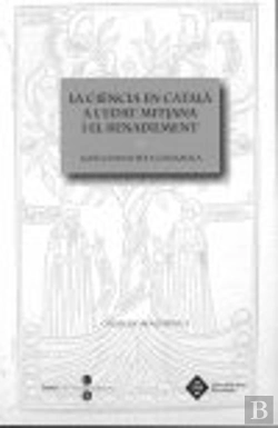 Bertrand.pt - Ciencia En Catala A L'Edat Mitjana I El Renaixement, La