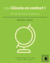 Ciència En Context 1. Batxillerat (Ed. 2019)