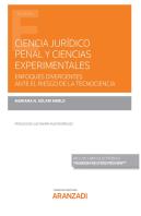 Ciencia Juridico Penal Y Ciencias Experimentales Enfoques Di