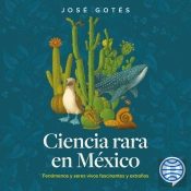 Ciencia Rara En México