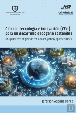 Bertrand.pt - Ciencia, Tecnología E Innovación (Ctei) Para Un Desarrollo Endógeno Sostenible