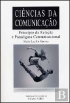 Ciências da Comunicação - Princípio da Relação e Paradigma Comunicacional
