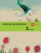 Ciencias Da Natureza. 2 Primaria. Celme