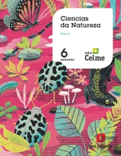 Ciencias Da Natureza. 6 Primaria. Máis Celme