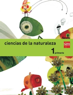 Bertrand.pt - Ciencias De La Naturaleza. 1 Primaria. Savia