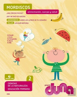 Bertrand.pt - Ciencias De La Naturaleza 2. Cuaderno 2 - Proyecto Duna - Alimentación, Cuerpo Y Salud