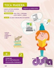 Ciencias De La Naturaleza 2. Cuaderno 3 - Proyecto Duna - Objetos Y Materiales