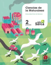 Ciencias De La Naturaleza. 2 Primaria. Mas Savia. Navarra
