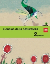 Ciencias De La Naturaleza. 2 Primaria. Savia