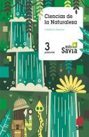 Ciencias De La Naturaleza. 3 Primaria. Más Savia. Castilla La Mancha