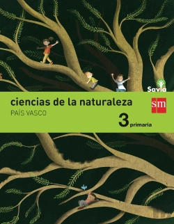 Bertrand.pt - Ciencias De La Naturaleza. 3 Primaria. Savia. País Vasco