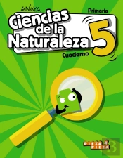 Ciencias De La Naturaleza 5. Cuaderno.