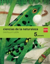 Ciencias De La Naturaleza. 5 Primaria. Savia. Castilla Y León