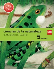 Ciencias De La Naturaleza. 5 Primaria. Savia. Madrid [Lomce]