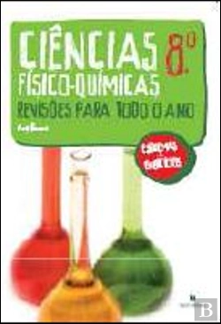 Bertrand.pt - Ciências Físico-Químicas 8º - Revisões para todo o Ano
