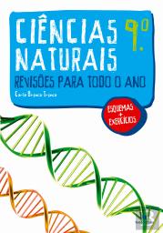 Ciências Naturais 9º - Revisões Para Todo o Ano