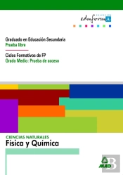 Ciencias Naturales: Física Y Química. Graduado En Educación Secundaria (Prueba Libre). Ciclos Format