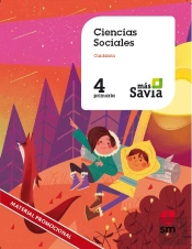 Ciencias Sociales. 4 Primaria. Mas Savia. Cantabria
