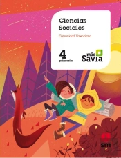 Ciencias Sociales. 4 Primaria. Mas Savia. Comunidad Valenciana