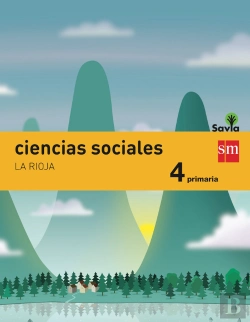 Bertrand.pt - Ciencias Sociales. 4 Primaria. Savia. La Rioja