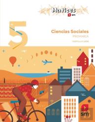 Ciencias Sociales. 5 Primaria. Matices. Castilla Y León
