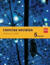 Ciencias Sociales. 5 Primaria. Savia. Castilla Y León
