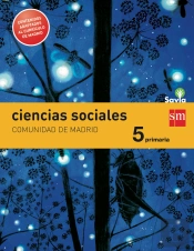 Ciencias Sociales. 5 Primaria. Savia. Madrid [Lomce]