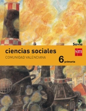 Ciencias Sociales. 6 Primaria. Savia. Comunidad Valenciana