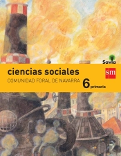 Ciencias Sociales. 6 Primaria. Savia. Navarra