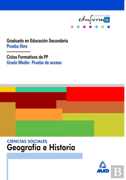 Bertrand.pt - Ciencias Sociales: Geografía E Historia. Graduado En Educación Secundaria (Prueba Libre). Ciclos For