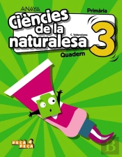 Ciències De La Naturalesa 3. Quadern.