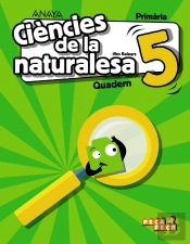 Ciències De La Naturalesa 5. Quadern.