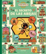 Cienciopolis: El Secreto De Las Abejas
