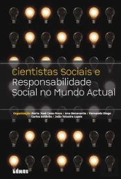 Cientistas Sociais e Responsabilidade Social no Mundo Actual