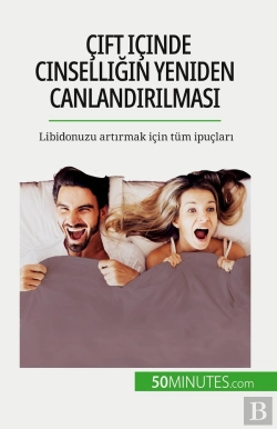 Bertrand.pt - Çift Içinde Cinselligin Yeniden Canlandirilmasi : Libidonuzu Artirmak Için Tüm Ipuçlari