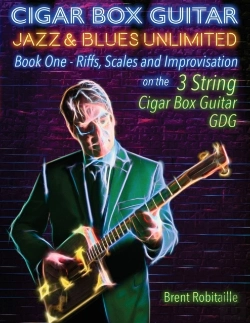 Bertrand.pt - Cigar Box Guitar Jazz & Blues Unlimited - Book One 3 String