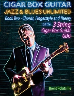 Bertrand.pt - Cigar Box Guitar Jazz & Blues Unlimited Book Two 3 String