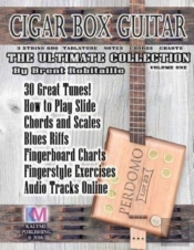 Cigar Box Guitar - The Ultimate Collection