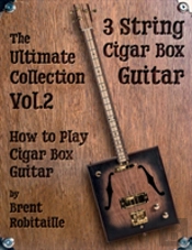 Cigar Box Guitar - The Ultimate Collection Volume Two