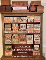 Cigar Box Lithographs Volume Iv