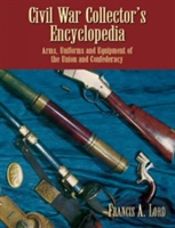 Cil War Collector'S Encyclopedia: V.I