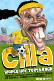 Cilla Wants Her Teeth Back