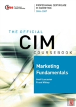 Bertrand.pt - Cim Coursebook 06/07 Marketing Fundamentals